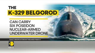 Poseidon': Russia's weapon of apocalypse, NATO concerned over submarine | Latest World News | WION