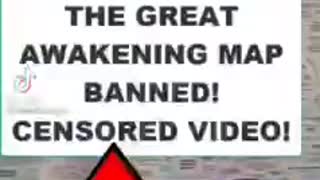 THE GREAT AWAKENING MAP BANNED - MUST SEE THOUGHTS?
