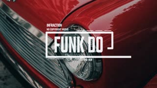 Upbeat Funk Positive by Infraction - Funk Do