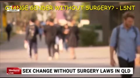 CHANGE GENDER WITHOUT SURGERY? SO HOW DOES THAT WORK THEN?