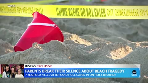 Parents of 7-year-old who died in sand hole break their silence