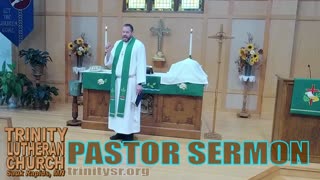 2023 09 17 Sept 17th Pastor Sermon Trinity Lutheran Sauk Rapids MN The Mustard Seed Parable