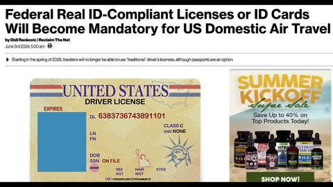 THE REAL ID IS BEING REQUIRED IN AMERICA BY 2025 WITH FEDERAL LIMITS IF YOU REFUSE TO COMPLY