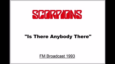 Scorpions - Is There Anybody There (Live in Ulm, Germany 1993) FM Broadcast