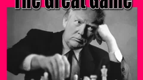 Trump Plays the Great Game April 28 2018