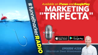 Marketing Trifecta - Dave Woodward - FHR #219