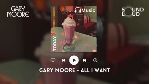 Gary Moore - All I Want