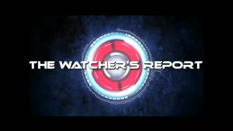 The Watcher's Report Weekly Prophecy Update for July 10th, 2022