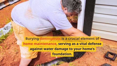 Burying Downspouts: Your 6 Step Guide