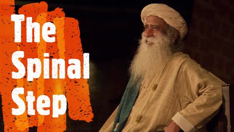 The Spinal Step - Sadhguru speech | wowvideos