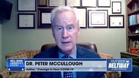 Dr. McCullough on Outside the Beltway with John Fredericks: CDC Failures and False Claims