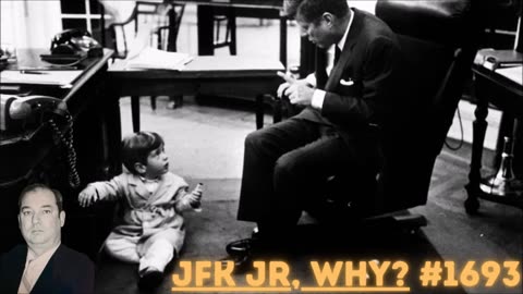 JFK Jr. Why? #1693 - Bill Cooper