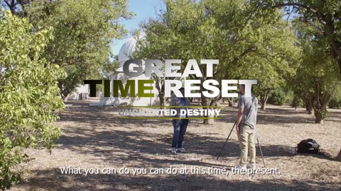 "Great Time Reset" part 4