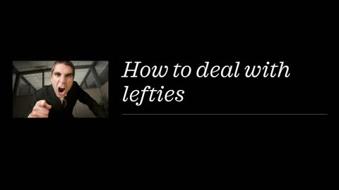 How to deal with the left