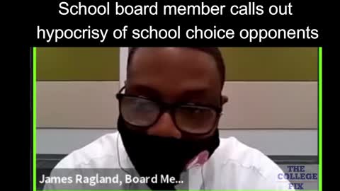 School board member calls out hypocrisy of school choice opponents.