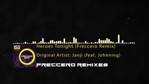 Janji - Heroes Tonight (feat. Johnning) (Freccero Remix)