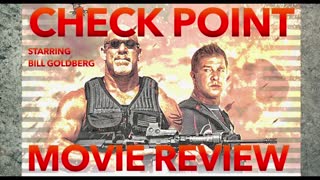 Check Point Starring Bill Goldberg Movie Review