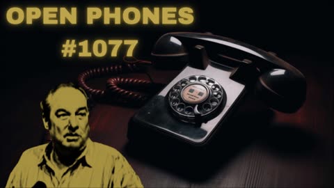 Open Phones #1077 - Bill Cooper