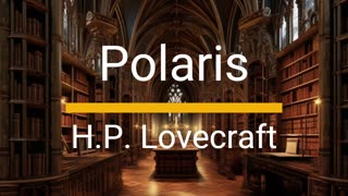 Polaris - H.P. Lovecraft