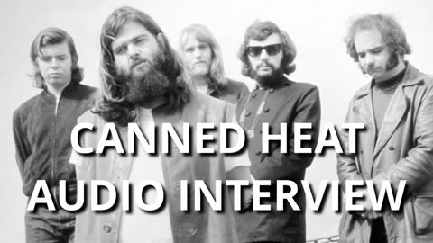 Canned Heat - Audio interview 1968