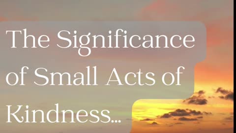 The significance of #Kindness
