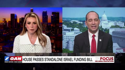 IN FOCUS: House Passes Standalone Israel Funding Bill with Rep. Bob Good – OAN