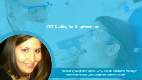 CDT Coding for Gingivectomy