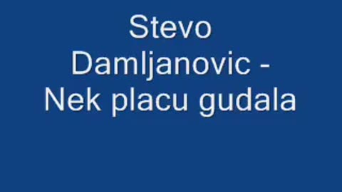 Stevo Damljanović - Nek plaču gudala