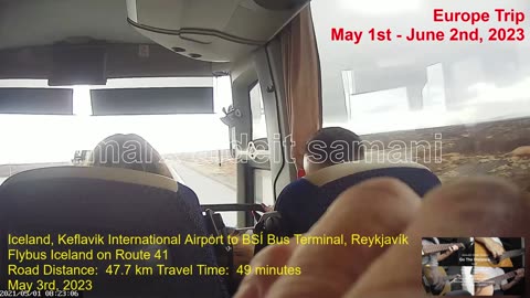 May 3rd, 2023 Keflavik International Airport to BSÍ bus terminal, Reykjavík, Iceland