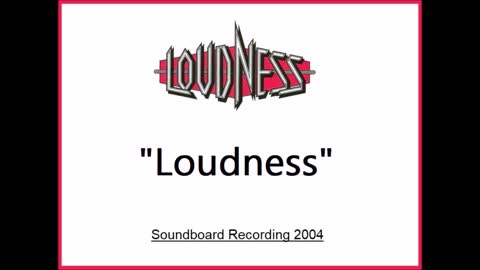 Loudness - Loudness (Live in Tokyo, Japan 2004) Soundboard