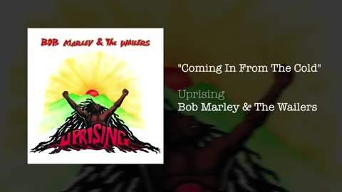 Bob Marley & The Wailers - Coming In From The Cold (1991)