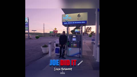 Joe Did It (MAGA Dance Mix) by Loza Alexander