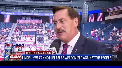 Lindell: We cannot let the FBI be weaponized against the people