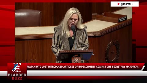 Watch MTG Just Introduced Articles Of Impeachment Against DHS Secretary Mayorkas