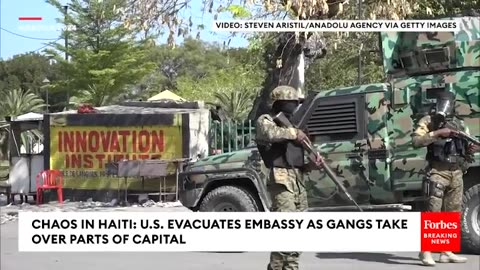 Chaos In Haiti- U.S. Evacuates Embassy As Gangs Take Over Parts Of Capital
