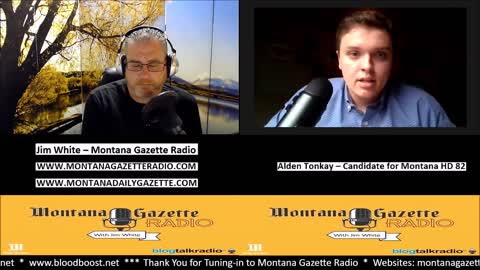 Montana Gazette Radio Live - Alden Tonkay - Montana HD 82