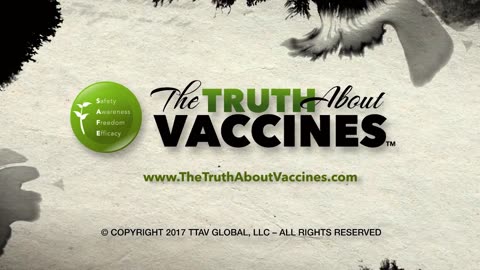 The Truth About Vaccines Documentary Episode 02