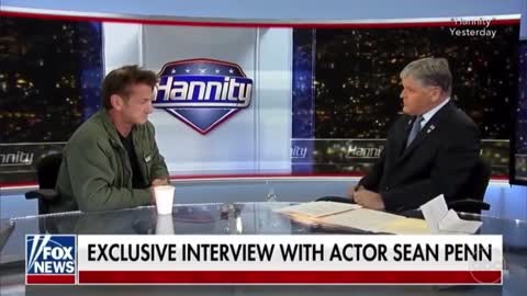 Hannity to Sean Penn: “I Don’t Trust You”