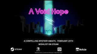 A Void Hope - Official Release Date Trailer