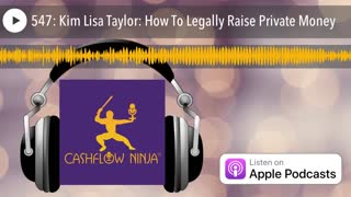 Kim Lisa Taylor Shares How To Legally Raise Private Money