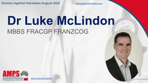 Doctors Against Mandates - Dr Luke McLindon