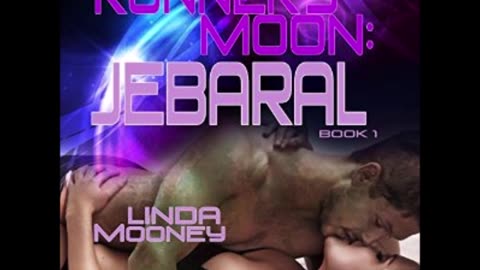 RUNNER'S MOON: Jebaral, Book 1, a Sensuous Sci-Fi Romance