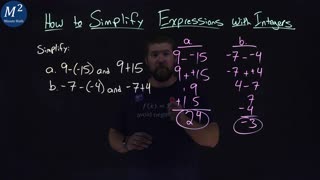 How to Simplify Expressions with Integers | Two Examples | Part 2 of 5 | Minute Math