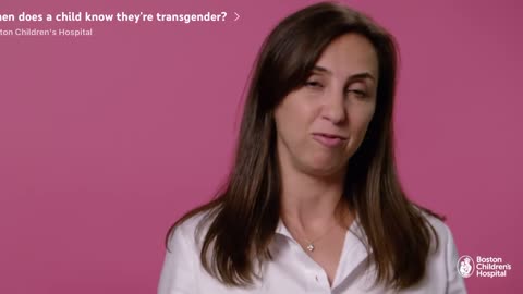 Boston Children's Hospital claims children know they're transgender "from the moment that they have any ability to express themselves."