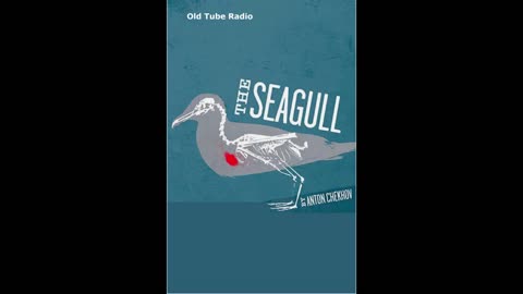 The Seagull by Anton Chekhov