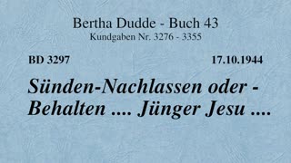 BD 3297 - SÜNDEN-NACHLASSEN ODER - BEHALTEN .... JÜNGER JESU ....