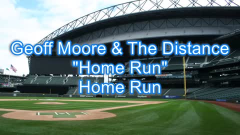 Geoff Moore & The Distance - Home Run #449