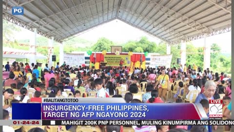 Insurgency-free Philippines, target ng AFP ngayong 2024