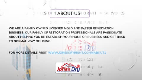 Jones Dry Right Restoration Services - Hillsborough County & Pinellas County