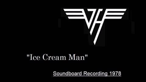 Van Halen - Ice Cream Man (Live in Wichita, Kansas 1978) Soundboard